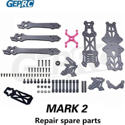 GEPRC Mark2 Mark FPV Racing Drone Frame Freestyle X Quadcopter GEP 4" 5" 6" 7" Repair Spare Parts