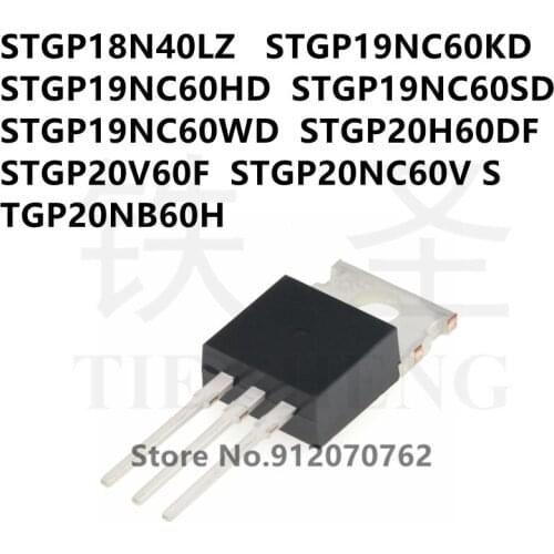 10PCS STGP18N40LZ STGP19NC60KD STGP19NC60HD STGP19NC60SD STGP19NC60WD STGP20H60DF STGP20V60F STGP20NC60V STGP20NB60H TO-220