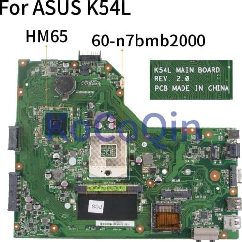 KoCoQin Laptop motherboard For ASUS K54L X54C K54C K54L X54L Mainboard REV2.0 HM65