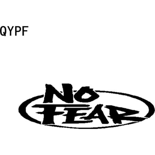 QYPF 15.5CM*5.2CM No Fear Funny Humor Car Sticker For Motorcycle Accessories Vinyl Decal Black Silver C15-1938