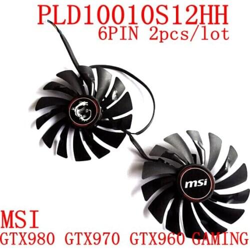 Free Shipping 2pcs/lot PLD10010S12HH 6PIN 95mm DC12V 0.4A for MSI GTX980 GTX970 GTX960 GAMING Graphics card fan