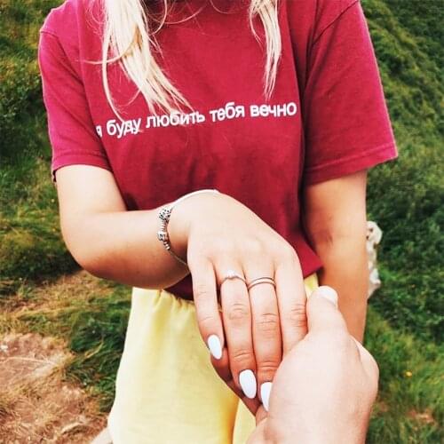 I will love you forever Women T-shirts Russian Style Letter Printed tshirt lady top harajuku Tumblr female t-shirt