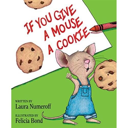 If You Give a Mouse a Cookie By Laura Joffe Numeroff Educational English Picture Learning Card Story Book Baby Kid Children Gift