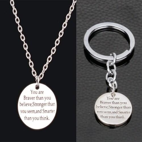 Inspirational Key Chains You Are Braver Than You Believe Stronger Than You Seem Smarter Than You Think Pendant Necklace Keyrings