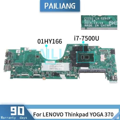 PAILIANG Laptop motherboard For LENOVO Thinkpad YOGA 370 I7-7500U Mainboard 01HY166 DDR4 TESTED