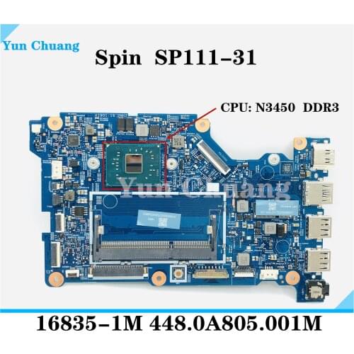 Original for ACER SP111-31 laptop motherboard SP111-31 N3450 16835-1M 448.0A805.001M tested good free shipping