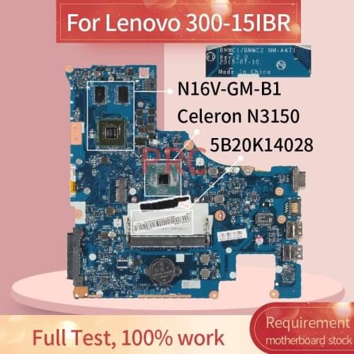 5B20K14028 For Lenovo 300-15IBR Celeron N3150 Laptop motherboard NM-A471 SR29F N16V-GM-B1 DDR3 Mainboard
