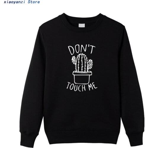 Funny 2019 DON'T TOUGH ME Cactus men Casual sweatshirts Cotton mens hoodies Vintage pullovers sweatshirt euu320321-90
