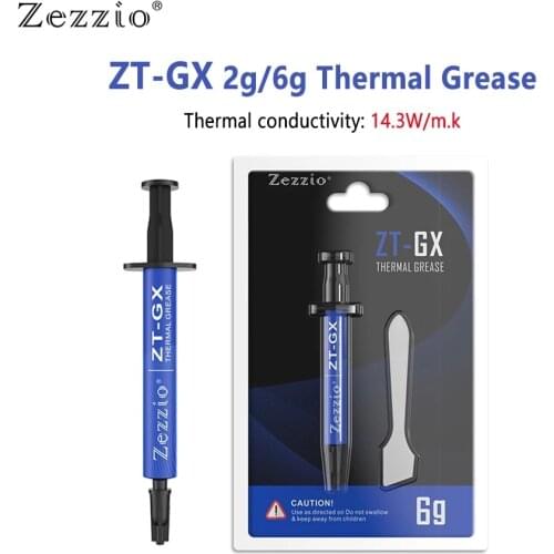 ZEZZIO ZT-GX 2g/6g thermal grease/14.3W/m.k silicone grease with scraper/suitable for PC notebook GPU CPU cooler