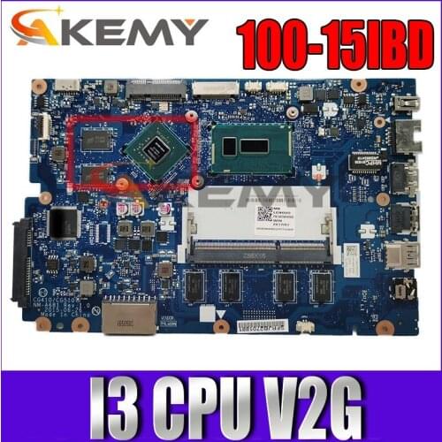 100-15IBD laptop motherboard I3 V2G D2G number 5B20K40881 5B20K40894 5B20K25460 5B20K25412