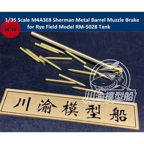 1/35 Scale M4A3E8 Sherman Metal Barrel Muzzle Brake for Rye Field Model RM-5028 Tank CYT050