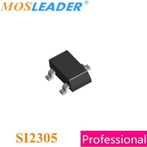 Mosleader SI2305 SOT23 3000PCS P-Channel 8V 2.5A 4.4A Made in China High quality Mosfets