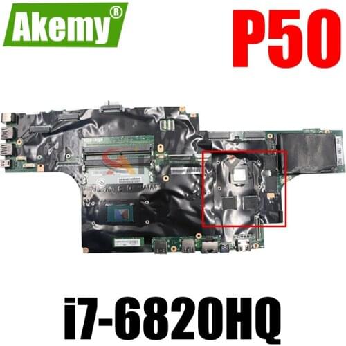 Akemy For Lenovo Thinkpad P50 Laptop Motherboard CPU i7-6820HQ Tested OK FRU 01AY365 01AY394 01AY447 01AY364 01AY384 01AY372