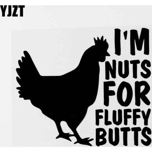 YJZT 15.5CM×13.4CM Funny I'm Nuts For Fluffy Butts Vinyl Decals Car Sticker Black/Silver 8C-0559