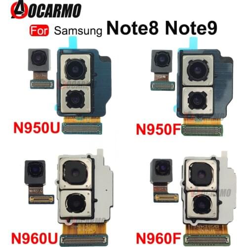 Front and Back Camera For Samsung Galaxy Note 8 N950F N950U Note 9 N960F N960N Rear Camera Flex Cable Replacement Parts