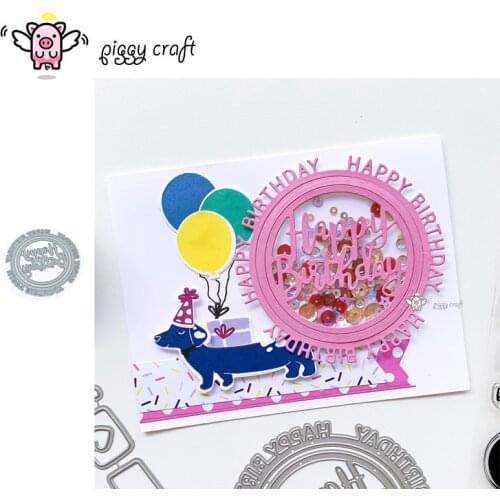 Piggy Craft metal cutting dies cut die mold Happy birthday circle frame Scrapbook paper craft knife mould blade punch stencils