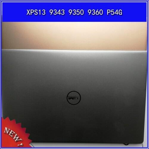 Laptop LCD Back Cover Top Case for DELL XPS13 9343 9350 9360 P54G A Shell