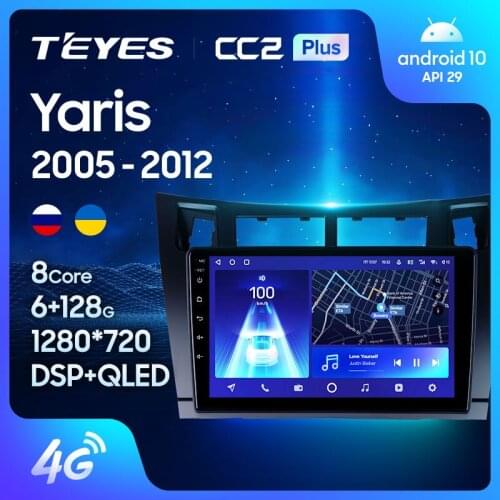 TEYES CC2L CC2 Plus For Toyota Yaris XP90 2005 - 2012 Car Radio Multimedia Video Player Navigation GPS Android No 2din 2 din dvd