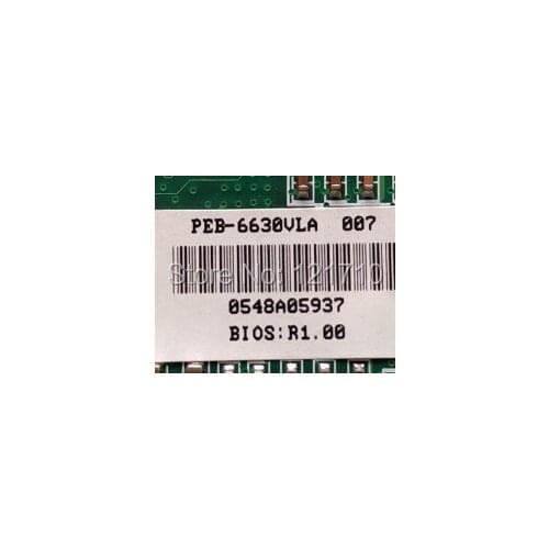Industrial equipment board PEB-6630VLA 007 BIOS R1.00