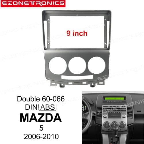 2-1Din Car DVD Frame Audio Fitting Adaptor Dash Trim Kits Facia Panel 9inch For Mazda 5 2006-2010 Radio