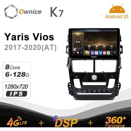 Ownice K7 6G+128G Ownice Android 10.0 Car Radio for Toyota Yaris Vios 2017 - 2020 GPS 2din 4G LTE 5G Wifi autoradio 360 SPDIF