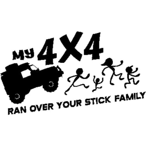 20cm*11.3cm MY 4X4 RAN OVER YOUR STICK FAMILY Funny Vinyl Decal Car Sticker Car-styling S6-3593