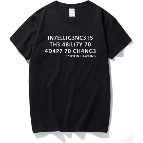 New Summer T shirt Mens Intelligence Is The Ability To Change Geek Nerd Funny T-shirt Birthday Gift 100% Cotton Tshirt Euro Size