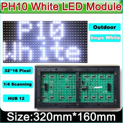 LED scrolling billboard module P10 Outdoor Waterproof White color LED sign advertising display module Unit 320mm*160mm