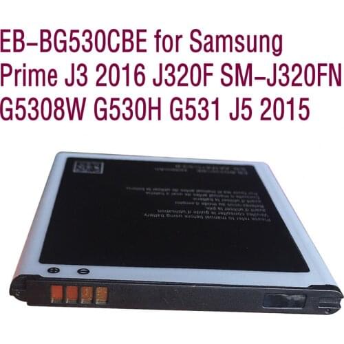 EB-BG530CBE For Samsung Galaxy Grand Prime J3 2016 J320F SM-J320FN G5308W G530H G531 J5 2015 High quality battery