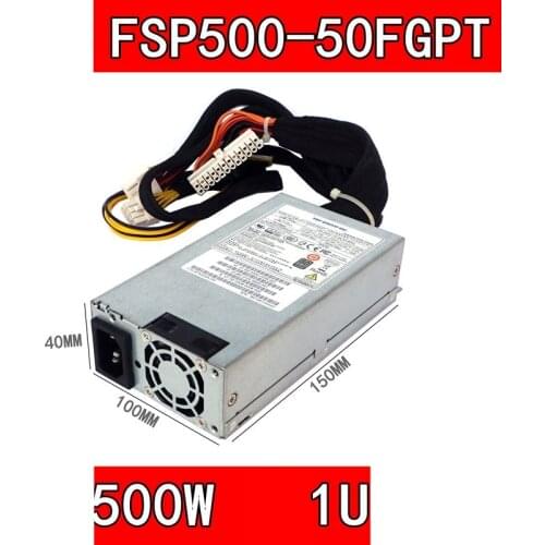 New Original PSU For FSP Flex Small 1U 500W Power Supply FSP500-50FGPT