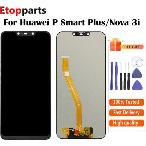 For Huawei Nova 3i LCD Screen Display For Huawei P Smart Plus LCD with Touch Assembly Replacement Parts