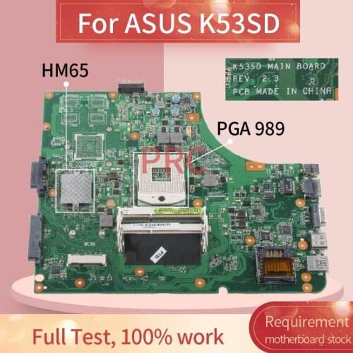 REV 2.3 For ASUS K53SD Notebook Mainboard HM65 DDR3 Laptop Motherboard