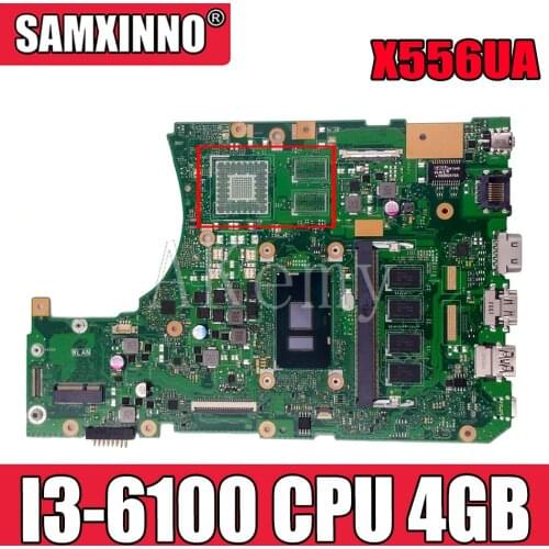 X556UA/X556UJ I3-6100CPU With 4GB DDR3L memory mainboard For Asus X556UA X556UJ X556U X556UB laptop motherboard Tested Working