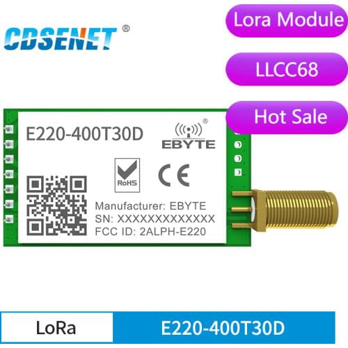LLCC68 433MHz LoRa Wireless Module 470MHz 30dBm Long Range 10km RSSI CDSENET E220-400T30D SMA-K DIP UART Transmitter Receiver