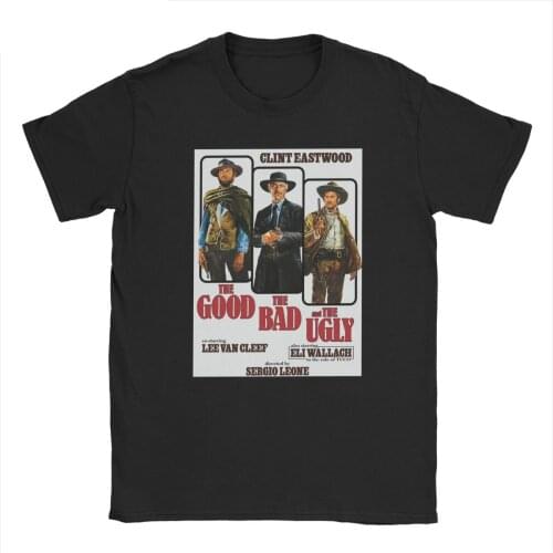 Awesome The Good The Bad And The Ugly 1966 Movie T-Shirts Men Crewneck 100% Cotton T Shirts Short Sleeve Tee Shirt Clothes