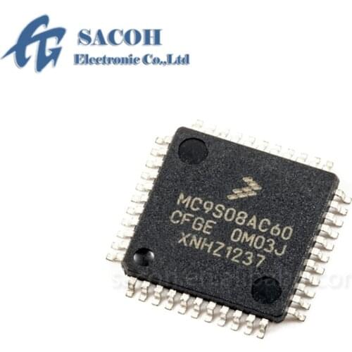 2PCS/lot MC9S08AC60CFGE or MC9S08AC60CFDE or MC9S08AC60CFJE or MC9S08AC60CFUE MC9S08AC60CPUE MC9S08AC60 LQFP-44 8-Bit Processor