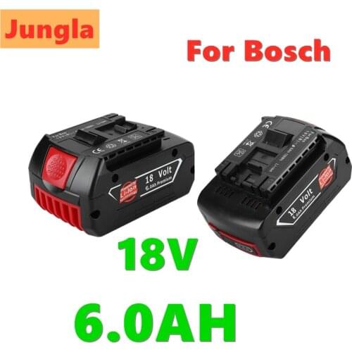 18V 6000mah Rechargeable Li-ion Battery For Bosch 18V Battery Backup 6.0A Portable Replacement For Bosch BAT609 Indicator light