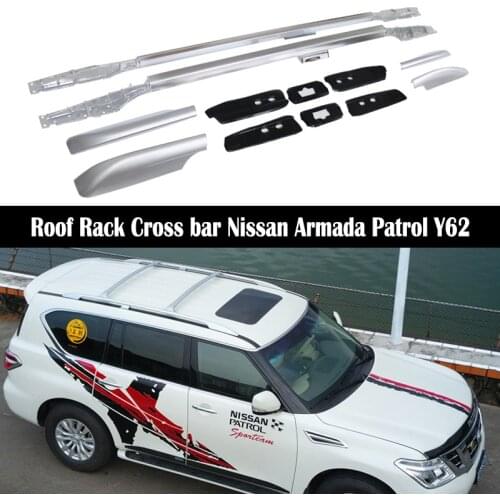 Aluminum Alloy Roof Rack For Nissan Armada Patrol Y62 2010-2021 Rails Bar Luggage Carrier Bars top Cross bar Rack Rail Boxes