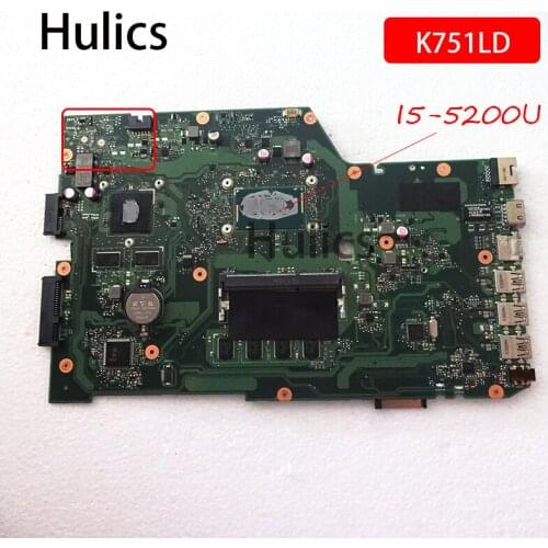 Hulics Original X751LD Motherboard i5-5200U 4GB For ASUS X751LB ASUS R752L R752LD R752LN X751LN Laptop MAINBOARD main board