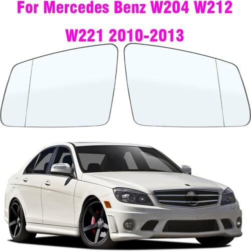 For Mercedes Benz W204 W212 W221 2010-2013 C Class E S Side Mirror Glass Heated Outside Rearview Mirror Auto Exterior Parts
