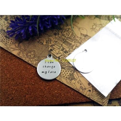 10pcs-stainless steel Charms "I can change my fate" DIY Charms Pendants for necklace/bracelet/keychain DIY jewelry