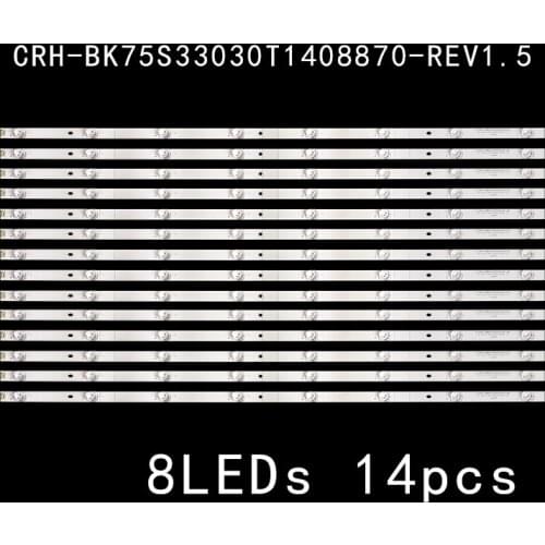 14pcs/set led backlight strip for hisense HZ75E5A 75E3D CRH-BK75S33030T1408870-REV1.5