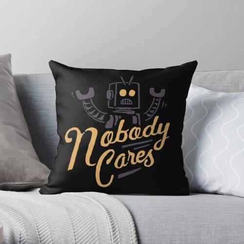Nobody Cares Throw Pillow Cushion Cover Polyester throw pillows case on sofa home living room car seat decor 45x45cm