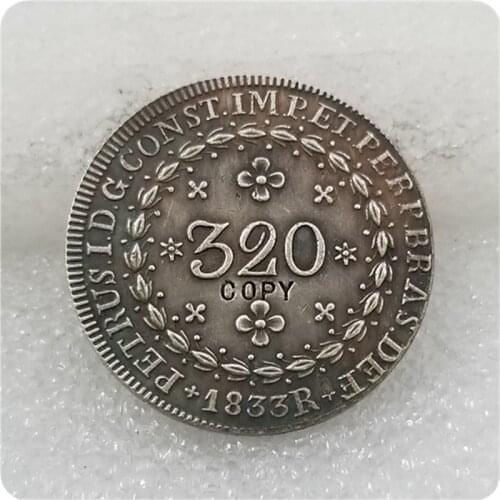 COPY REPLICA 1833 Brazil 320 Reis COIN COPY FREE SHIPPING