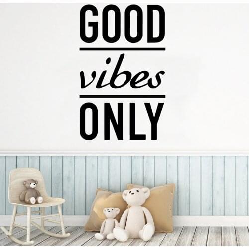 Quote good vibes only Environmental Protection Vinyl Stickers For Babys Room Decoration Decoration muursticker
