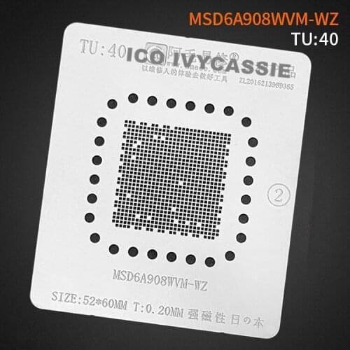 MSD6A908WVM-WZ BGA Stencil For LCD TV CPU Chipset Reball IC Pins Amaoe Square Hole Soldering Tin Plant Net Heat Template TU40