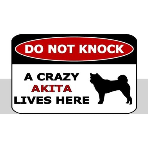 Do Not Knock A Crazy Akita Lives Here Silhouette Laminated Dog Sign Metal Decor