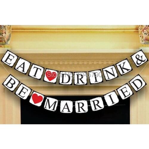 Free Shipping 1 X EAT DRINKS BE MARRIED Banner Wedding Garland Sign Party Photo Props Decoration Supplies