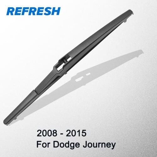 REFRESH Rear Wiper Blade for Dodge Journey 12" 2008 2009 2010 2011 2012 2013 2014 2015