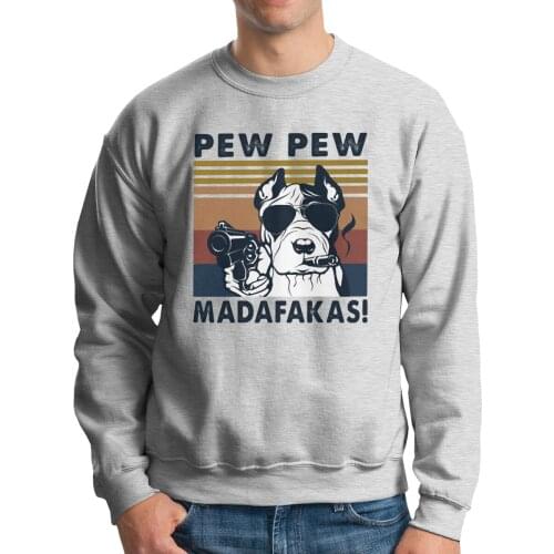 Pew Pew Madafakas Funny Smoking Dog Men Hoodies Sweatshirt Long Sleeve Car Styling Crew Neck Pullover Male